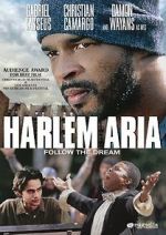 Watch Harlem Aria Zmovie