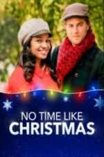 Watch No Time Like Christmas Zmovie