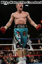 Watch Ricky Hatton The Comeback Zmovie