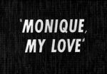 Watch Monique, My Love Zmovie