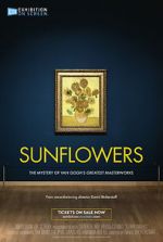 Watch Exhibition on Screen: Sunflowers Zmovie