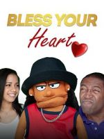 Watch Bless Your Heart Zmovie