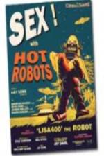 Watch Sex With Hot Robots Zmovie