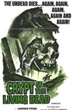 Watch Crypt of the Living Dead Zmovie