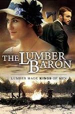 Watch The Lumber Baron Zmovie