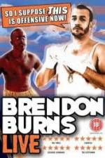 Watch Brendon Burns - So I Suppose This is Offensive Now Zmovie