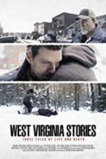 Watch West Virginia Stories Zmovie