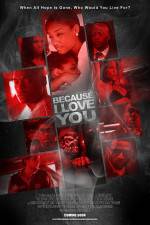 Watch Because I Love You Zmovie