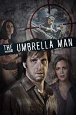 Watch The Umbrella Man Zmovie