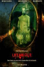 Watch Let Me Out Zmovie