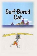 Watch Surf-Bored Cat Zmovie