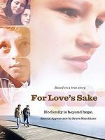 Watch For Love\'s Sake Zmovie