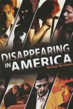 Watch Disappearing in America Zmovie