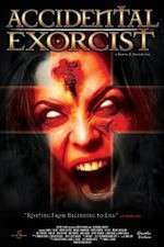 Watch Accidental Exorcist Zmovie