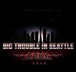 Watch Big Trouble In Seattle Zmovie
