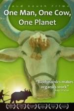 Watch One Man One Cow One Planet Zmovie