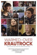 Watch Warmed-Over Krautrock Zmovie