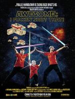 Watch Awesome; I Fuckin\' Shot That! Zmovie