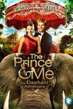 Watch The Prince & Me The Elephant Adventure Zmovie