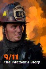 Watch 9/11: The Firemen's Story Zmovie