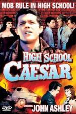 Watch High School Caesar Zmovie