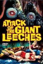 Watch Attack of the Giant Leeches Zmovie