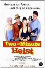 Watch Two-Minute Heist Zmovie