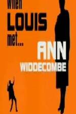 Watch When Louis Met Ann Widdecombe Zmovie