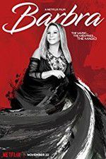 Watch Barbra: The Music The Memries The Magic Zmovie