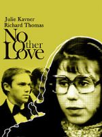 Watch No Other Love Zmovie