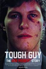 Watch Tough Guy: The Bob Probert Story Zmovie