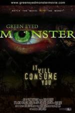 Watch Green Eyed Monster Zmovie