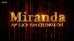 Watch Miranda: My Such Fun Celebration Zmovie