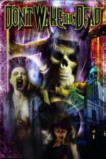 Watch Don't Wake the Dead Zmovie