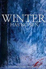 Watch Winter Has No Sun Zmovie