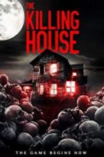 Watch The Killing House Zmovie