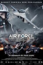 Watch Air Force: The Movie - Selagi Bernyawa Zmovie