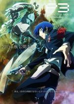 Watch Persona 3 the Movie: #1 Spring of Birth Zmovie