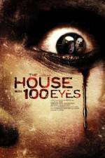 Watch House with 100 Eyes Zmovie