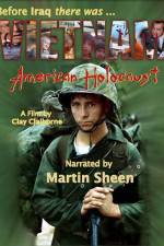 Watch Vietnam American Holocaust Zmovie