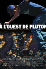 Watch  l'ouest de Pluton Zmovie