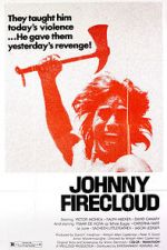 Watch Johnny Firecloud Zmovie