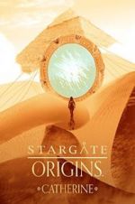 Watch Stargate Origins: Catherine Zmovie