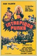 Watch Intrepidos Punks Zmovie