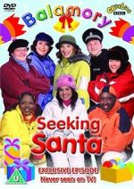 Watch Balamory: Seeking Santa Zmovie