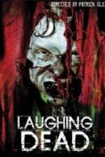 Watch Laughing Dead Zmovie