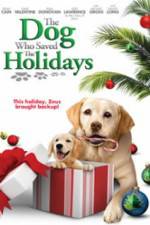 Watch The Dog Who Saved the Holidays Zmovie