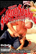 Watch Felony Fights Bloodiest Battles Zmovie