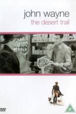 Watch The Desert Trail Zmovie