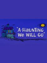 Watch A-Haunting We Will Go (Short 1966) Zmovie